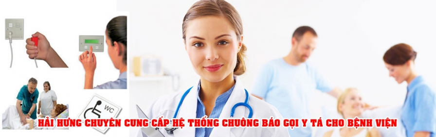 Hải Hưng lắp đặt hệ thống chuông báo gọi y tá