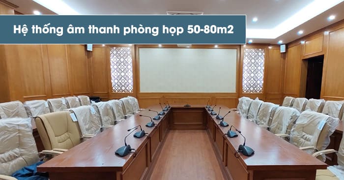Diện tích phòng là một trong những yếu tố cần tính toán cẩn thận khi thiết kế và lắp đặt âm thanh phòng họp